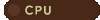 CPU